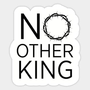 No Other King Sticker